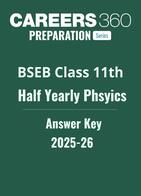 Bihar Board Class 11 Half Yearly Physics Answer Key 2025-26