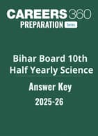 Bihar Board Class 10 Half Yearly Science Answer Key 2025-26