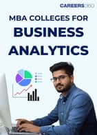 MBA Colleges for Business Analytics in India: Rankings, Fees, Placements, & Careers