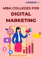MBA Colleges for Digital Marketing in India: Rankings, Fees, Placements, & Careers Opportunities