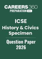 ICSE History and Civics Specimen Question Paper 2026