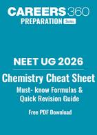 NEET 2026 Chemistry Cheat Sheet PDF: Must-Know Formulas & Quick Revision Guide