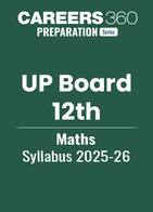 UP Board 12th Maths Syllabus 2025-26