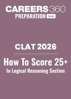 How To Score 25+ In CLAT 2026 Logical Reasoning Section