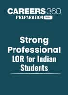 Top 3 Strong Professional LOR for Indian Students