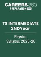 TS Intermediate 2nd Year Physics Syllabus 2025-26