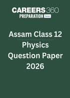 Assam Class 12 Physics Question Paper 2026