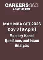 MAH MBA CET 2026 Day 3 - April 8: Exam  Analysis with Memory-Based Questions (Shift 1 & Shift 2)