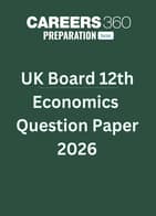 UK Board Class 12 Economics Question Paper 2026