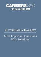Most Important Questions for NIFT Situation Test 2026