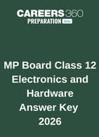 MP Board Class 12 Electronics and Hardware Answer Key 2026