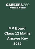 MP Board Class 12 Maths Answer Key 2026