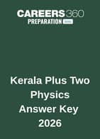 Kerala Plus Two Physics Answer Key 2026
