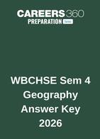 WBCHSE Sem 4 Geography Answer Key 2026
