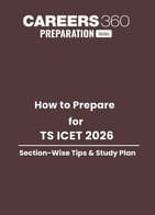How to Prepare for TS ICET 2026: Section-wise Tips & Study Plan
