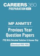 MP ANMTST Previous Year Question Paper PDFs with Solutions  – FREE  Download
