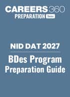 NID DAT 2027 BDes Preparation Guide - Exam Pattern, Preparation Strategy for Prelims and Mains