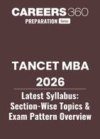 TANCET MBA 2026 Latest Syllabus: Section-Wise Topics & Exam Pattern Overview