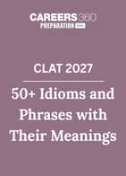 50+ Idioms and Phrases with Their Meaning for CLAT 2027