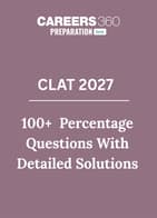100+ CLAT 2027 Percentage Questions