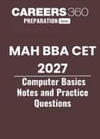 MAH BBA CET 2027 Computer Basics Notes and Practice Questions