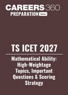 TS ICET 2027 Mathematical Ability High Weightage Topics, Important Questions & Scoring Strategy
