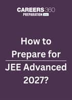 How to Prepare for JEE Advance 2027