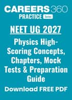 Physics for NEET 2027: High-Scoring Concepts, Chapters, Mock Tests & Preparation Guide
