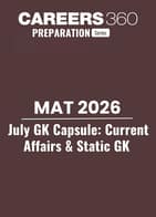 MAT 2026 July GK Capsule Current Affairs & Static GK