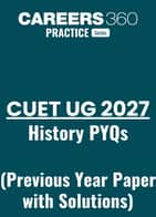 CUET UG History Previous Year Question Paper with Solution PDF