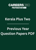 Kerala Plus Two Previous Year Question Papers PDF