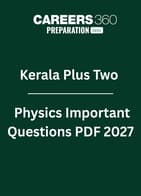 Kerala Plus Two Physics Important Questions PDF 2027