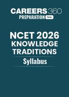 NCET 2026 Knowledge Tadition Syllabus
