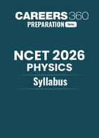 NCET 2026 Physics Syllabus