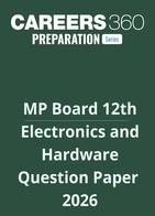 MP Board 12th Electronics and Hardware Question Paper 2026