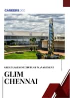 Inside Great Lakes Chennai: Ranking, Admission Process, Placements, Salary