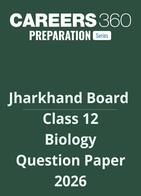 Jharkhand Board Class 12 Biology Question Paper 2026
