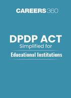 DPDP Act Simplified for Educational Institutions
