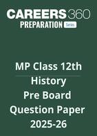 MP Class 12 Pre Board History Question Paper 2025-26