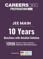 JEE Main Previous 10 Year Questions with Detailed Solutions (2016-2025)