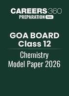 Goa Board Class 12 Chemistry Model Paper 2025-26