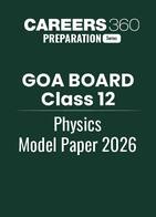 Goa Board Class 12 Physics Model Paper 2025-26