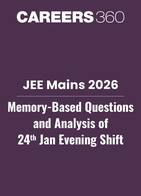 JEE Main 2026: Memory Based Questions and Analysis of 24th January (Shift-2)