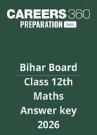Bihar Board Class 12 Maths Answer Key 2026