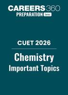 CUET 2026- Chemistry Important Topics