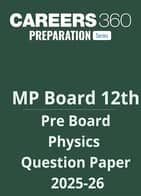 MP Class 12 Pre Board Physics Question Paper 2025-26