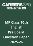 MP Class 10 Pre Board English Question Paper 2025-26