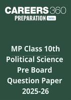 MP Class 12 Pre Board Political Science Question Paper 2025-26