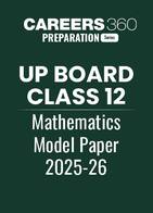 UP Board Class 12 Mathematics Model Paper 2025-26