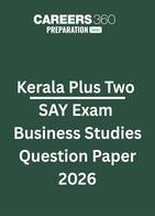 Kerala Plus Two SAY Exam Business Studies Question Paper 2026